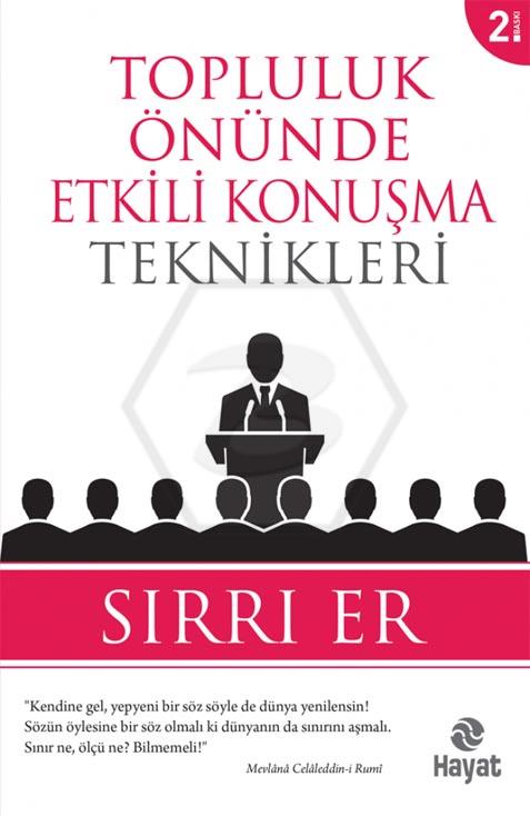 Topluluk Önünde Etkili Konuşma Teknikleri