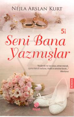 Seni Bana Yazmışlar