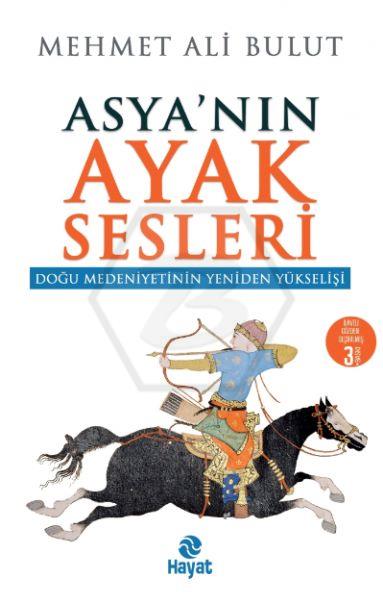 Asyanın Ayak Sesleri