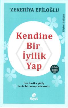 Kendine Bir İyilik Yap