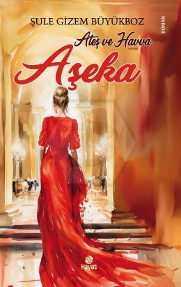 Ateş ve Havva Aşeka