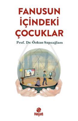 Fanusun İçindeki Çocuklar