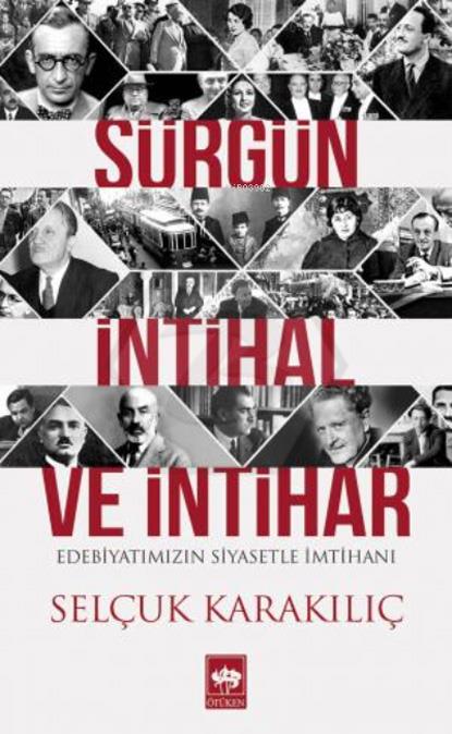 Sürgün. İntihal ve İntihar
