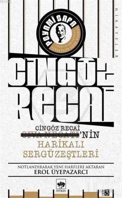 Cıva Necatinin - Cingöz Recainin Harikalı Sergüzeştleri