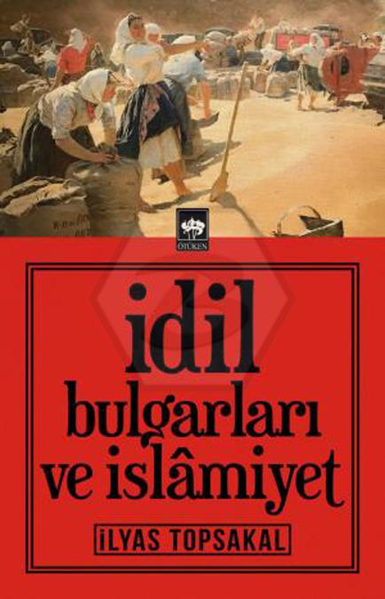 İdil Bulgarları ve İslamiyet