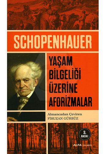 Yaşam Bilgeliği Üzerine Aforizmalar