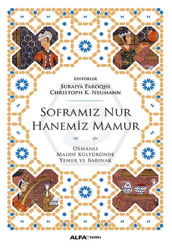 Soframız Nur Hanemiz Mamur