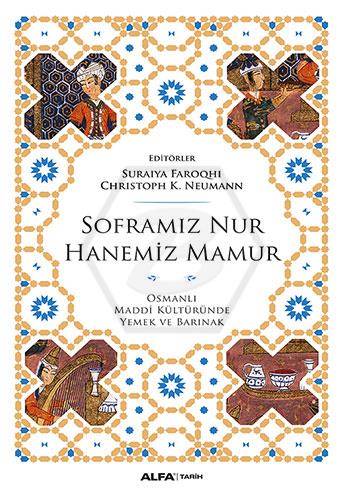 Soframız Nur Hanemiz Mamur