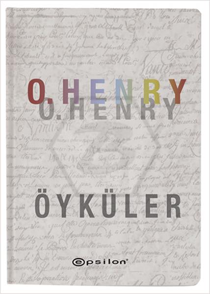 Seçme Öyküler - O. Henry - Sert Kapak