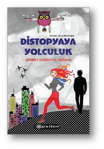 Distopyaya Yolculuk