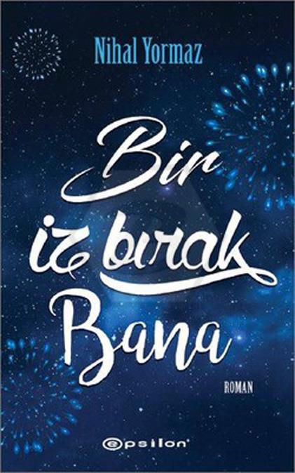Biz İz Bırak Bana