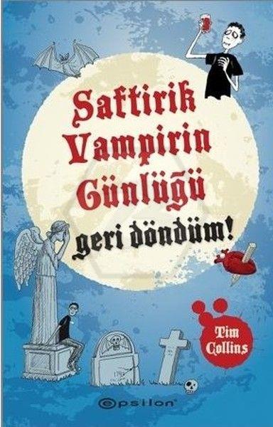 Saftirik Vampirin Günlüğü Geri Döndüm