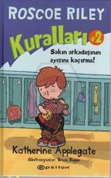 Roscoe Rıley Kuralları 2 Sakın Arkadaşının Ayı