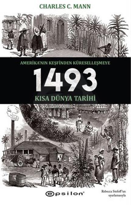 1493 Amerika?nın Keşfinden Küreselleşmeye
