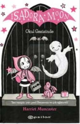 Isadora Moon - Okul Gezisinde