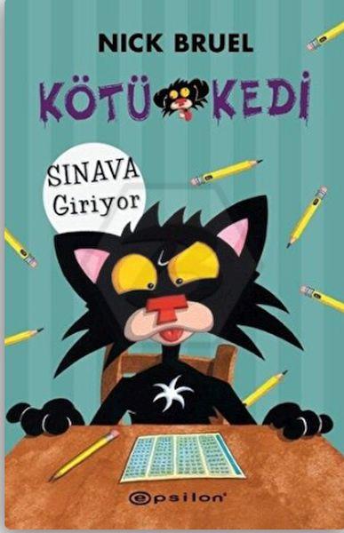 Kötü Kedi Sınava Giriyor