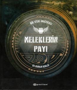 Meleklerin Payı - Bir Viski Macerası