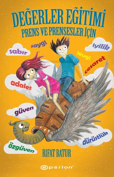 Değerler Eğitimi Prens ve Prensesler İçin