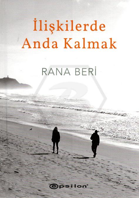 İlişkilerde Anda Kalmak