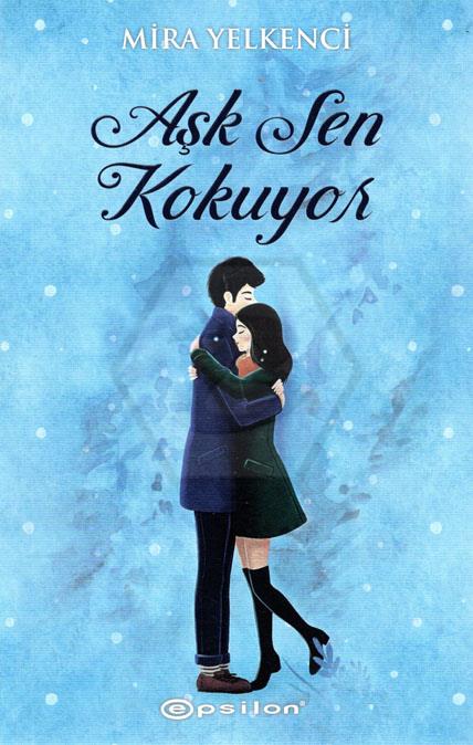 Aşk Sen Kokuyor