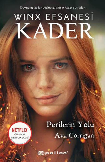 Winx Efsanesi: Kader - Perilerin Yolu