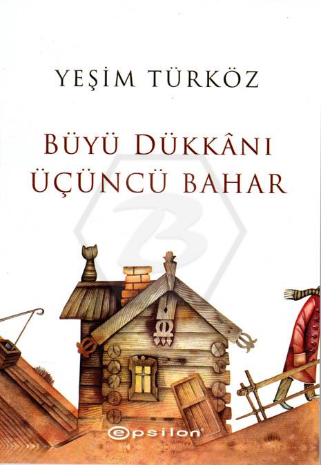 Büyü Dükkânı Üçüncü Bahar