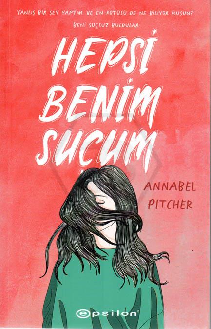 Hepsi Benim Suçum