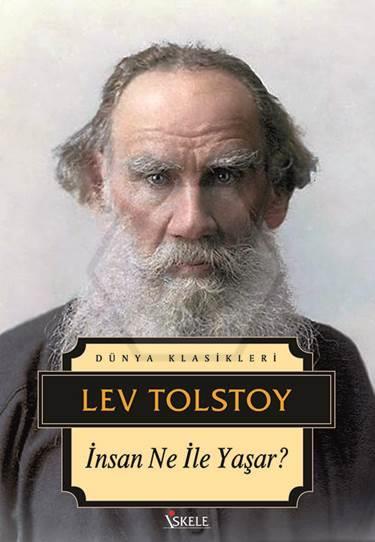 İnsan Ne ile Yaşar - Dünya Klasikleri