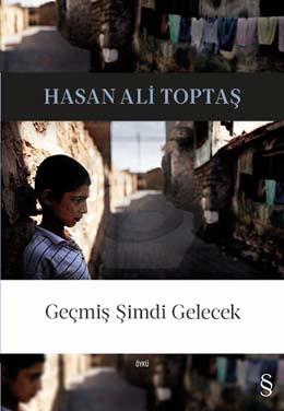 Geçmiş Şimdi Gelecek