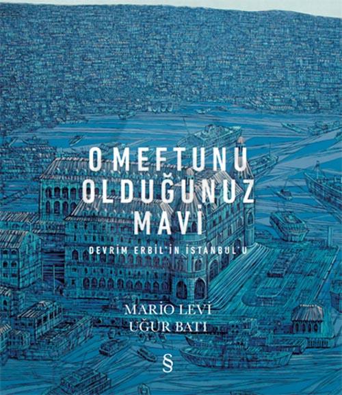 O Meftunu Olduğunuz Mavi