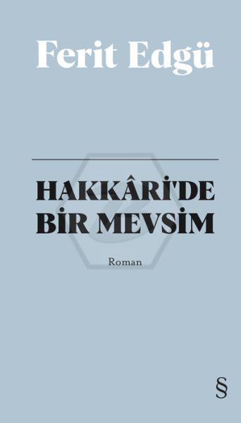 Hakkâri’de Bir Mevsim