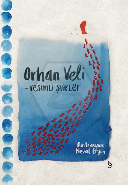 Orhan Veli - Resimli Şiirler 