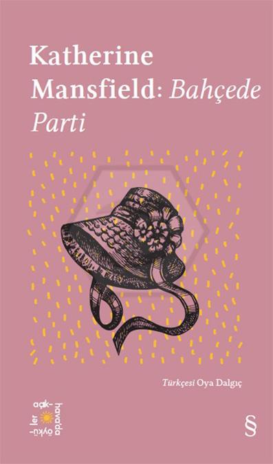 Katherine Mansfield : Bahçede Parti