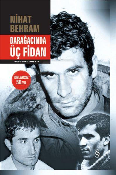 Darağacında Üç Fidan- Ciltli