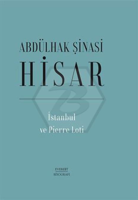 İstanbul ve Pierre Loti (Ciltli)