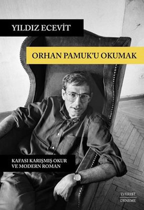 Orhan Pamuk’u  Okumak