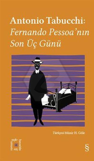 Fernando Pessoanın Son Üç Günü