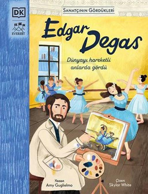 Sanatçının Gördükleri Edgar Degas
