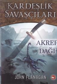 Kardeşlik Savaşçıları/05- Akrep Dağı