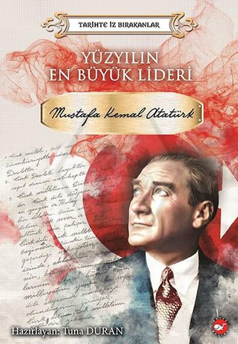 Yüzyılın En Büyük Lideri