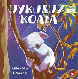 Organik Kitap / Uykusuz Koala