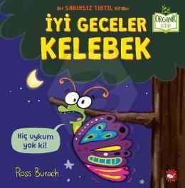 İyi Geceler Kelebek