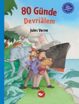 Çocuk Klasikleri: Seksen Günde Devrialem Ciltli