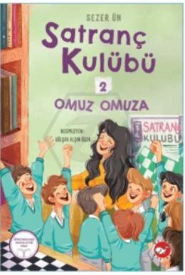 Satranç Kulübü 2: Omuz Omuza