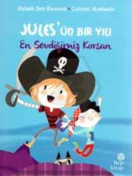 Jules ün Bir Yılı - En Sevdigimiz Korsan