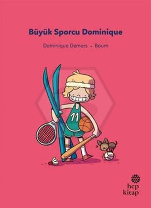 İlk Okuma Hikayeleri - Büyük Sporcu Dominique