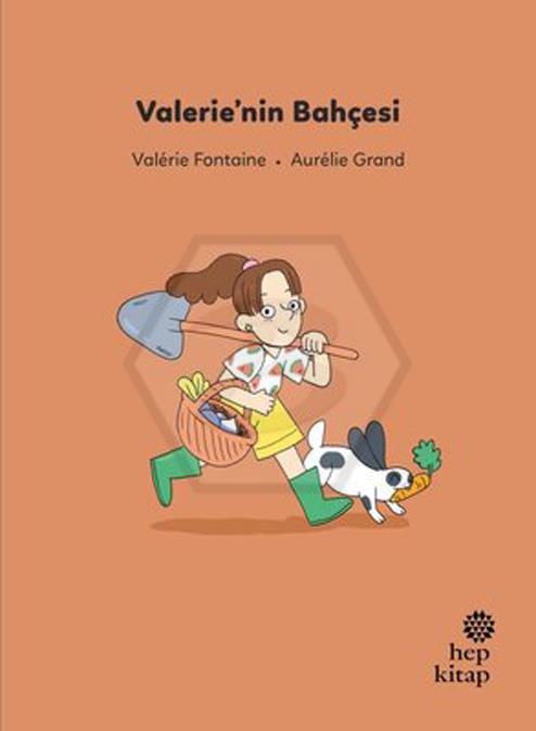 İlk Okuma Hikayeleri - Valerie’nin Bahçesi