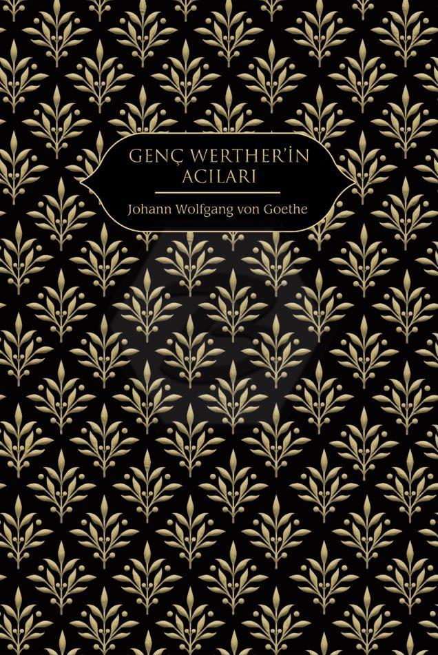 Genç Wertherin Acıları CİLTLİ
