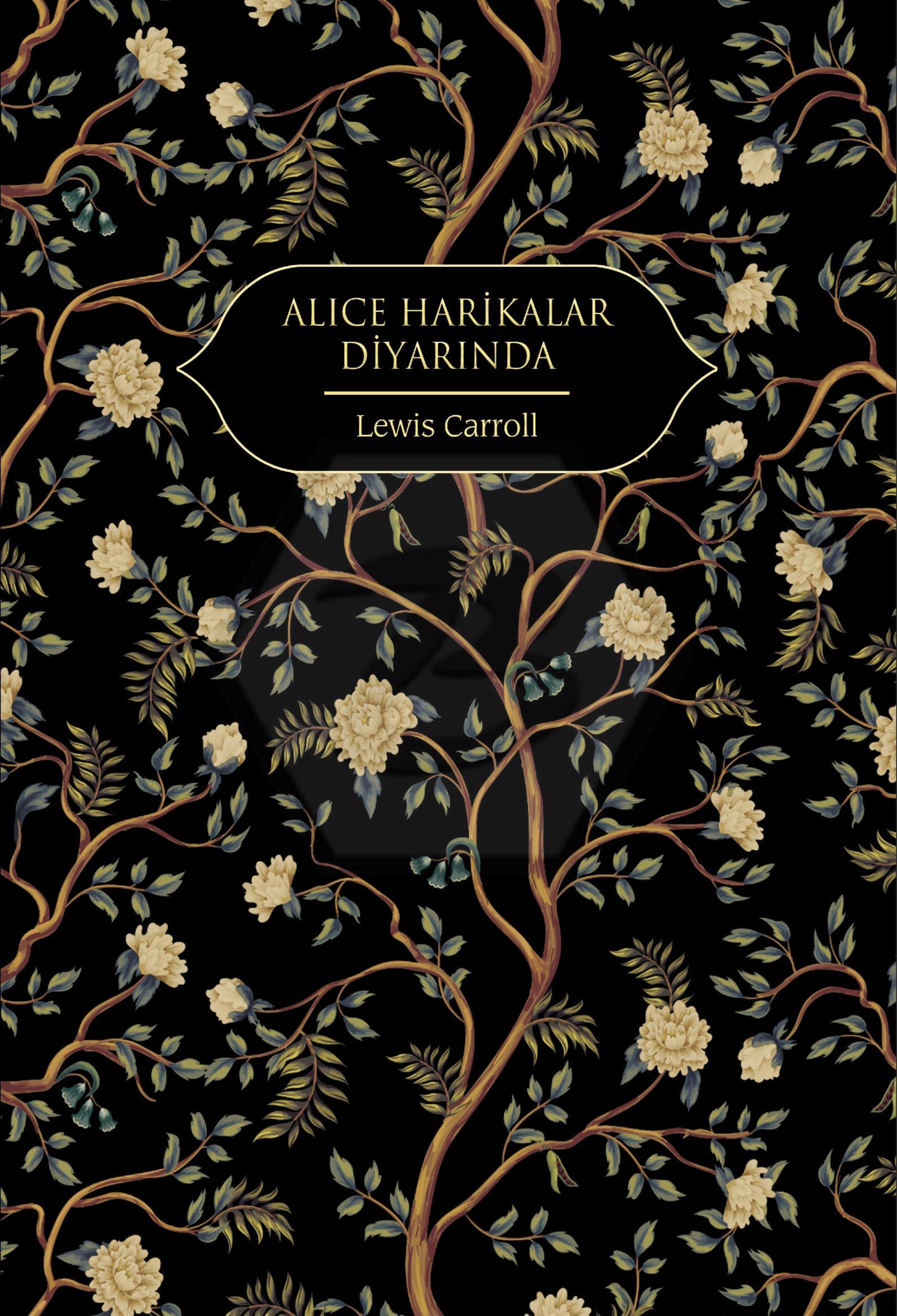 Alice Harikalar Diyarında CİLTLİ