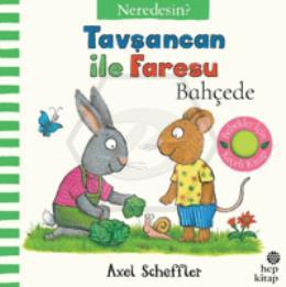 Tavşancan İle Faresu Bahçede – Neredesin? Ciltli